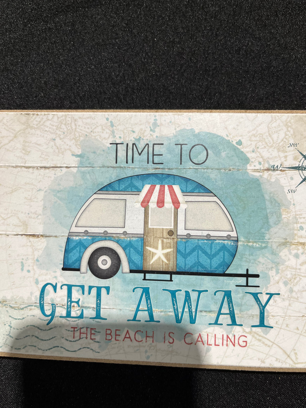 Time to Get Away the Beach is Calling wood sign